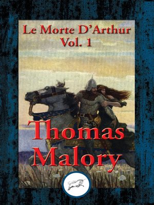 cover image of Le Morte D'Arthur, Volume 1